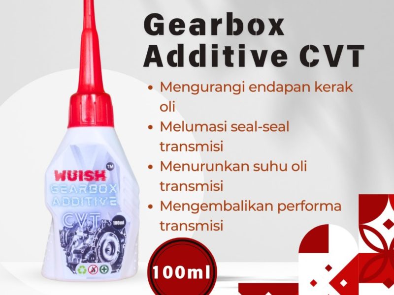 Additive transmisi CVT wuish