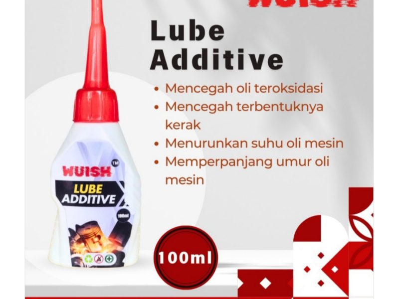 Lube additive WUISH